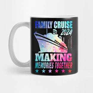 Family Cruise 2024 Family Vacation Making Memories Together Mug